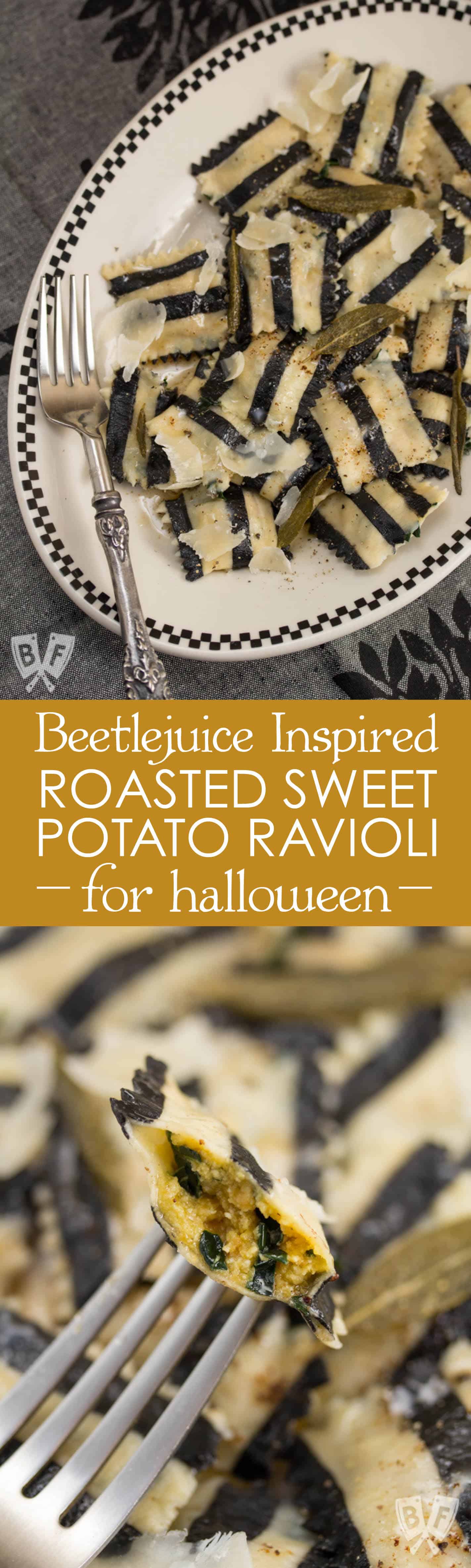 Ghost with the Most Roasted Sweet Potato Ravioli: Homemade black + white pasta is stuffed with roasted veggies, topped with brown butter sauce & crispy sage leaves in my Halloween tribute to Beetlejuice!