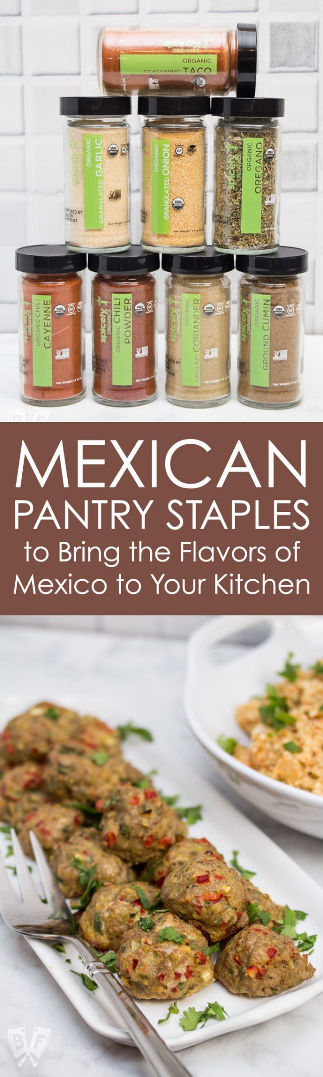 Mexican Pantry Staples to Bring the Flavors of Mexico to Your Kitchen