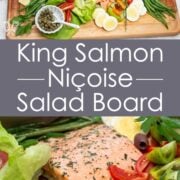 Overhead view and close-up shot of a King Salmon Niçoise Salad Board.