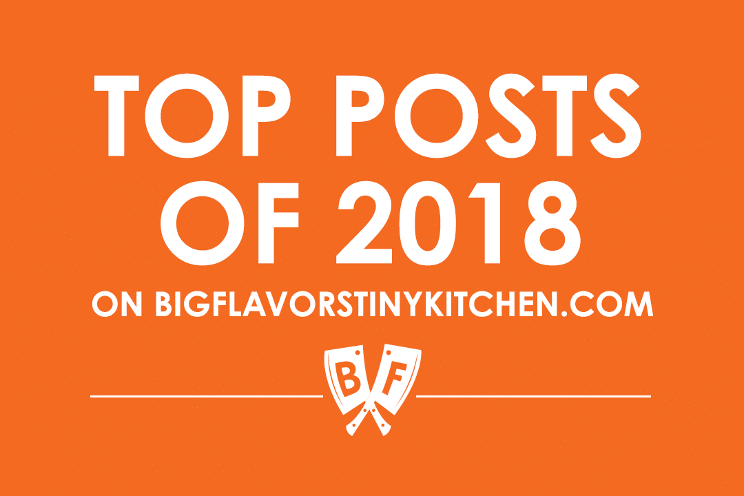 Big Flavors Top Posts of 2018