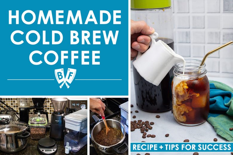 Collage of images showing the steps for making homemade cold brew coffee