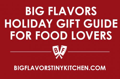 Big Flavors 2019 Holiday Gift Guide for Food Lovers