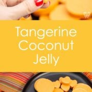 2 images of Tangerine Coconut Jelly
