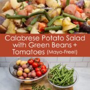 Top: scooping up Calabrese potato salad with green beans and tomatoes from a bowl. Bottom: ingredients for making the recipe.