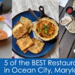 Collage of images with text that reads 5 of the BEST Restaurants in Ocean City, Maryland Part One.