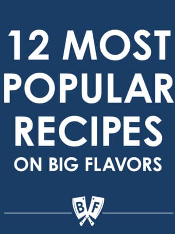 Text reads, "12 Most Popular Recipes on Big Flavors".